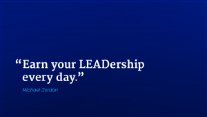 Michael Jordan marketing quote earn your leadership